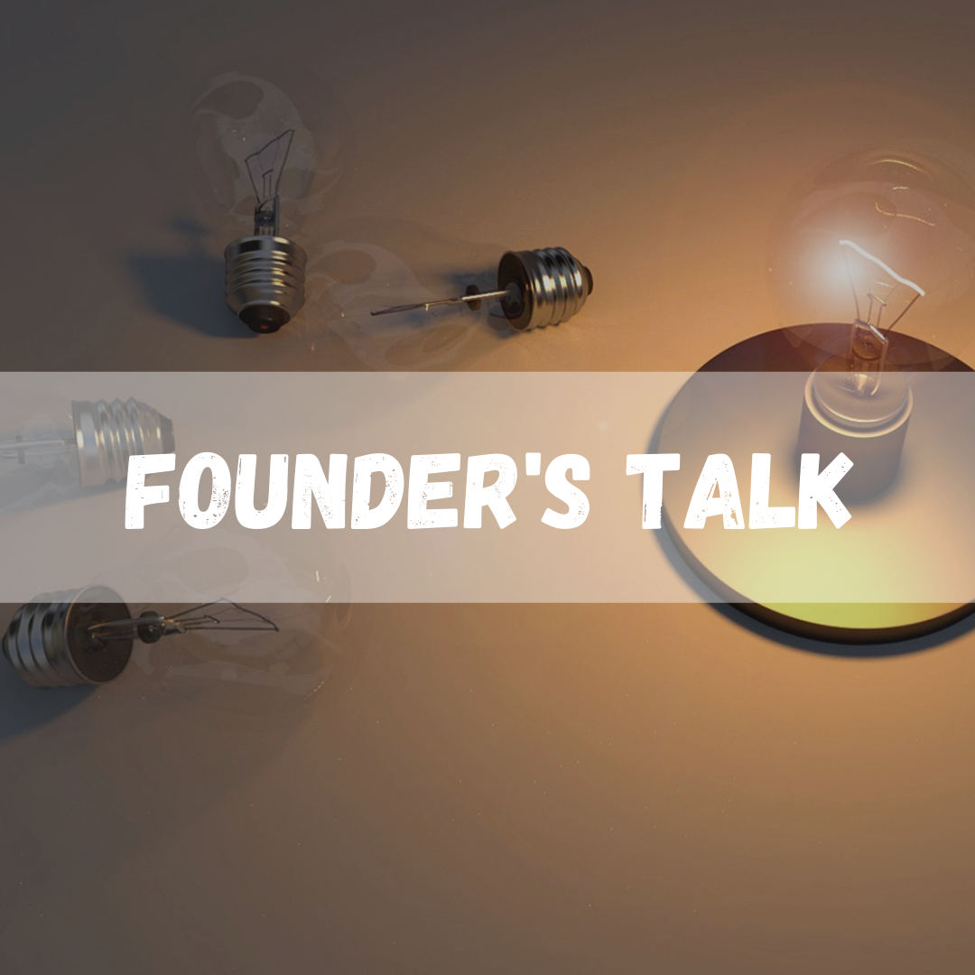 Founders Talk